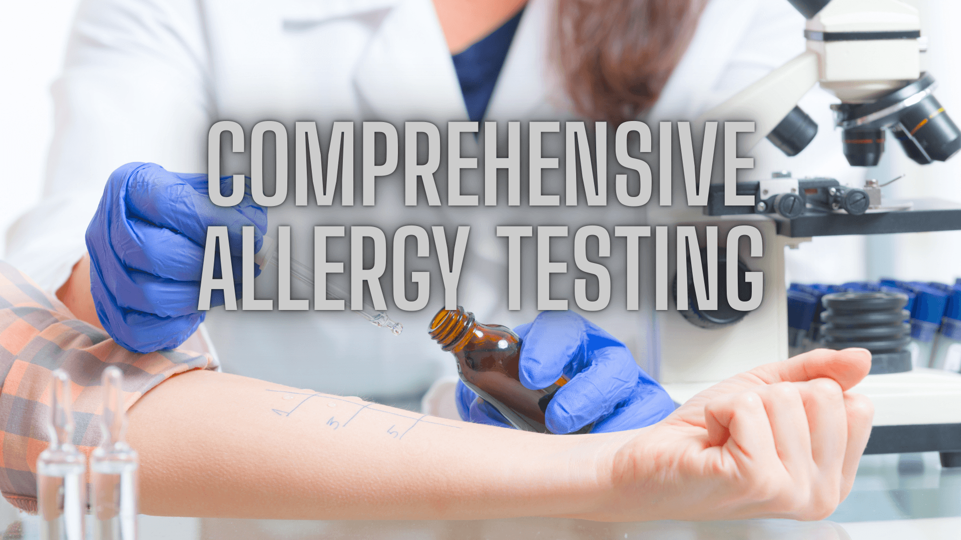 Comprehensive Allergy Testing