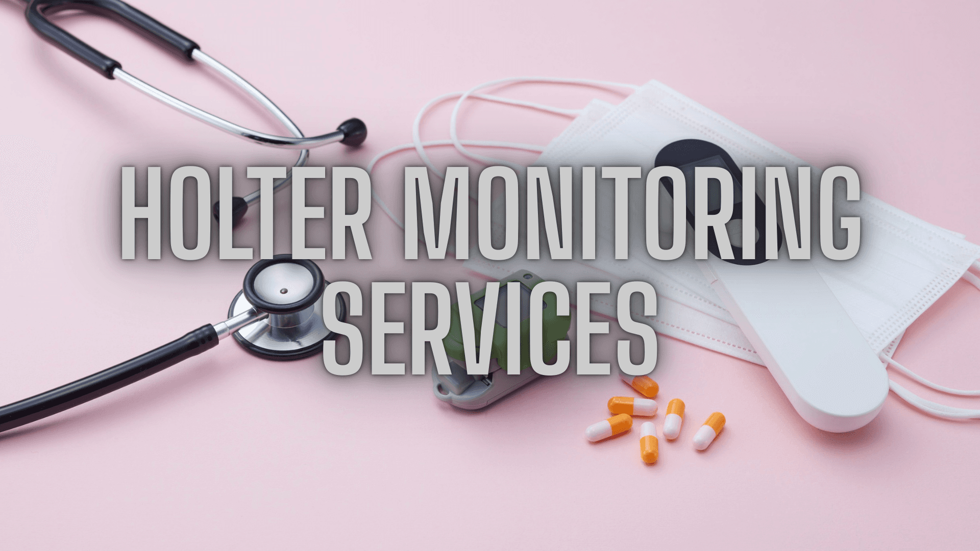 Holter Monitoring Services