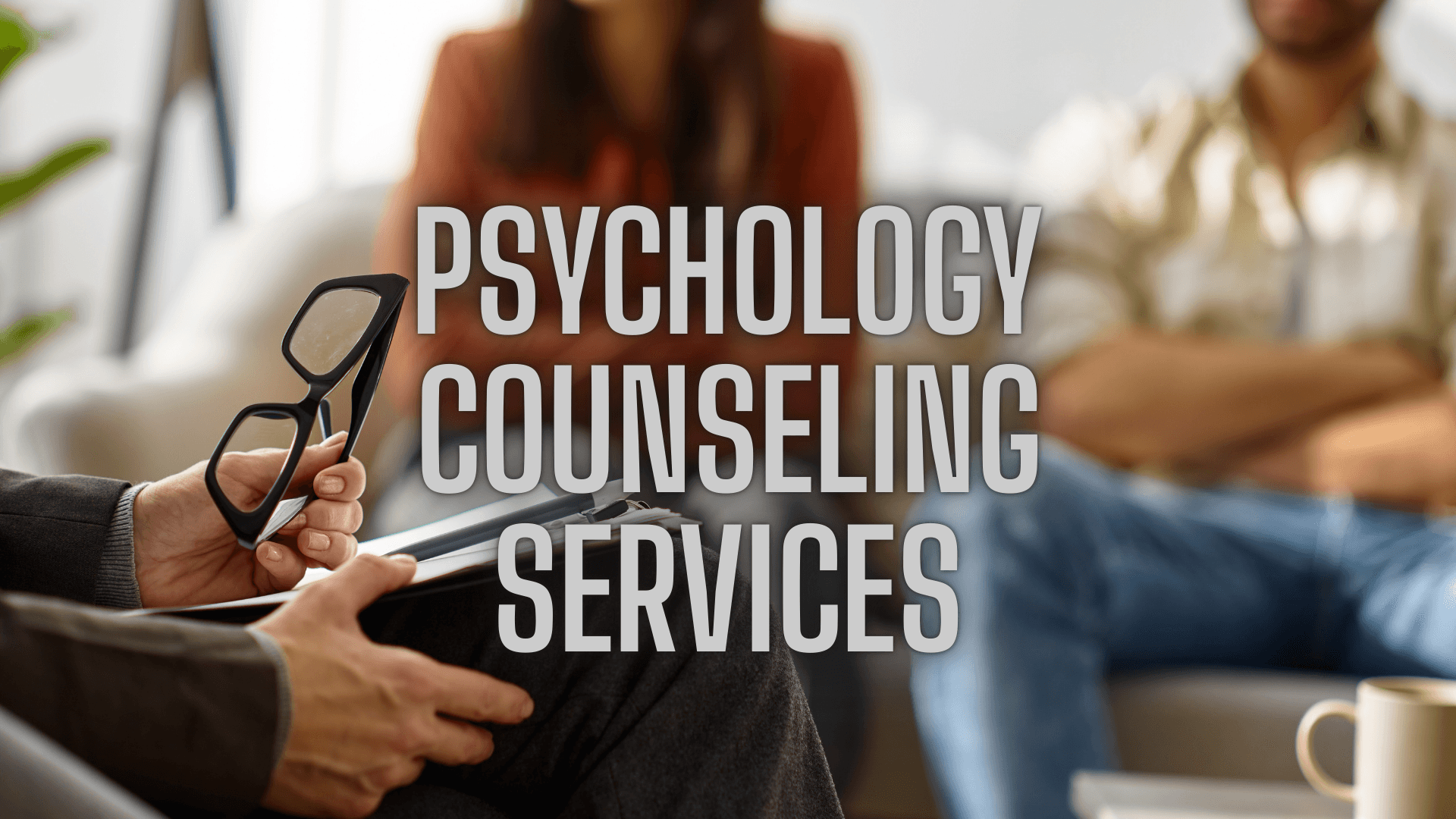 Psychology Counseling Services